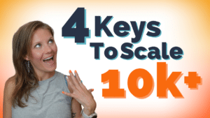 The 4 Keys to Breaking Past 10K/Month