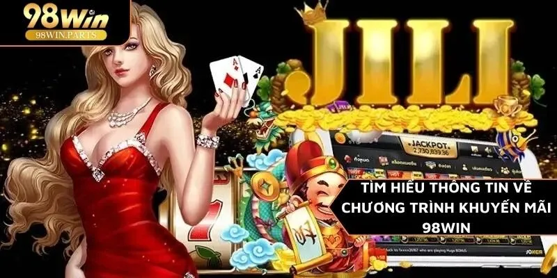 Khuyến Mãi 98WIN